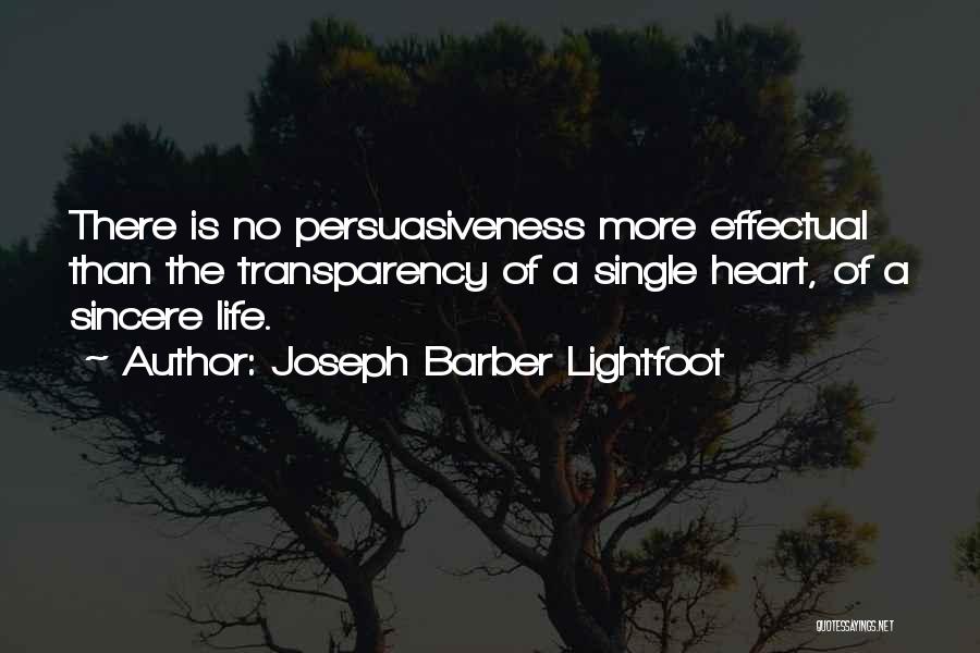 Barber Life Quotes By Joseph Barber Lightfoot
