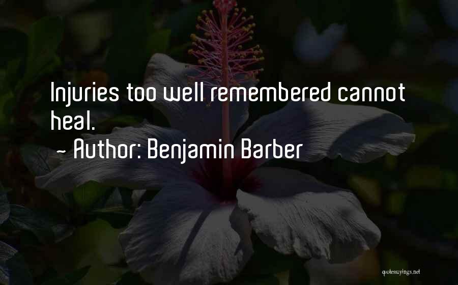 Barber Quotes By Benjamin Barber