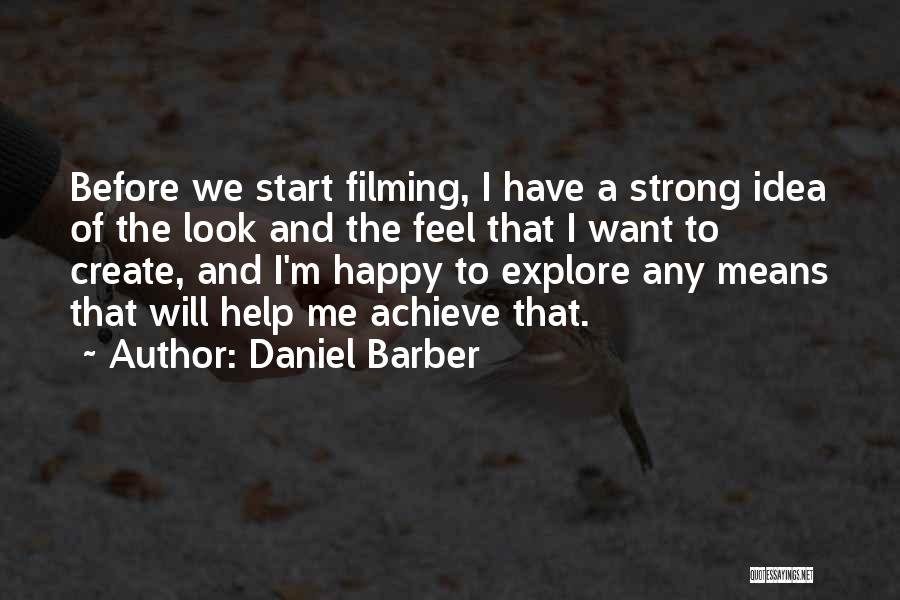 Barber Quotes By Daniel Barber