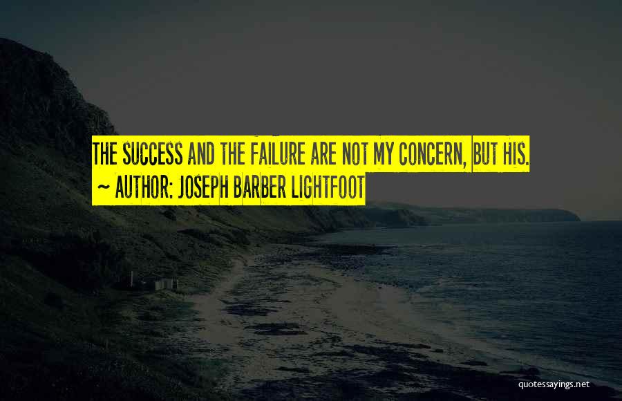 Barber Quotes By Joseph Barber Lightfoot