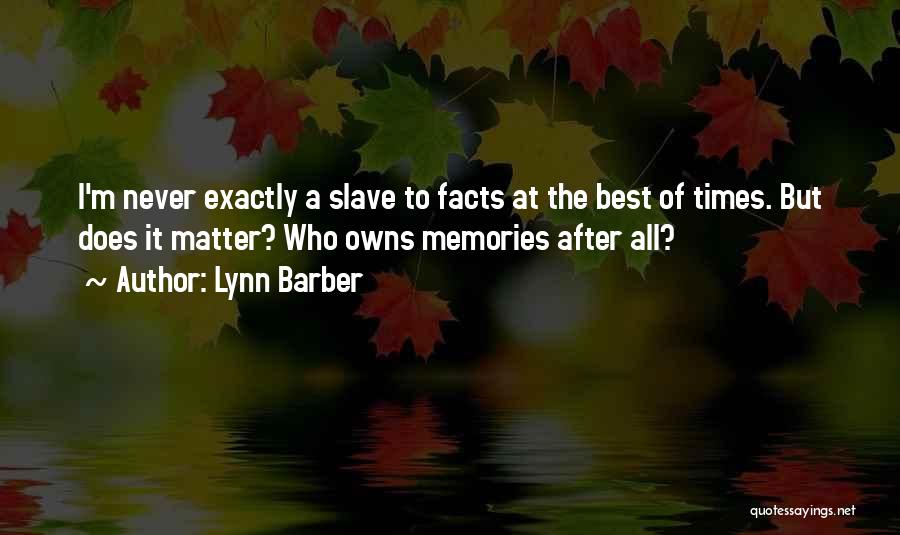 Barber Quotes By Lynn Barber