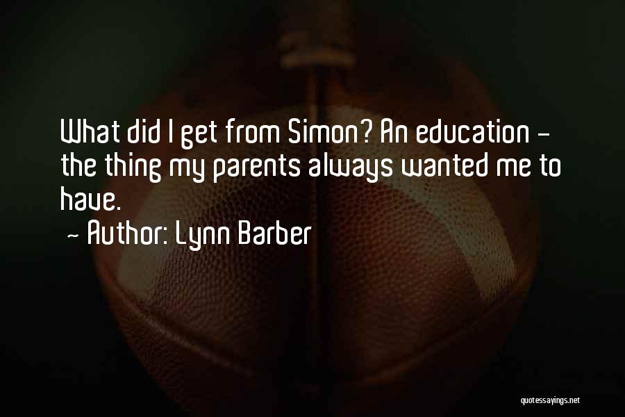 Barber Quotes By Lynn Barber