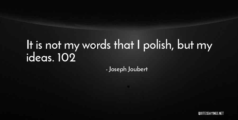 Barberio Family Foundation Quotes By Joseph Joubert Barberio Family Foundation Quotes By Joseph Joubert