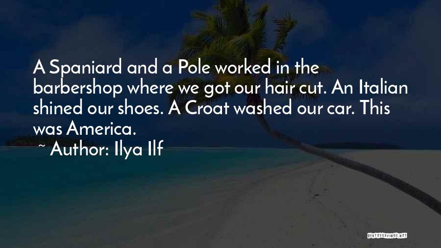 Barbershop Quotes By Ilya Ilf