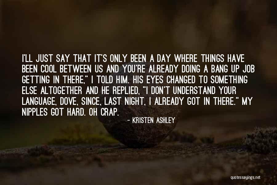 Barbetta Krinsky Quotes By Kristen Ashley Barbetta Krinsky Quotes By Kristen Ashley