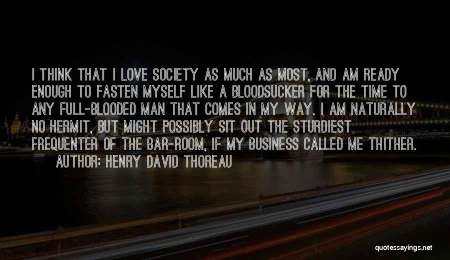 Barbicide Disinfectant Quotes By Henry David Thoreau