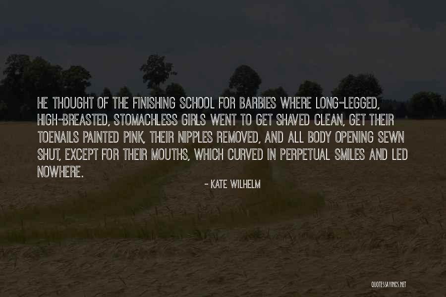 Barbie Girls Quotes By Kate Wilhelm Barbie Girls Quotes By Kate Wilhelm