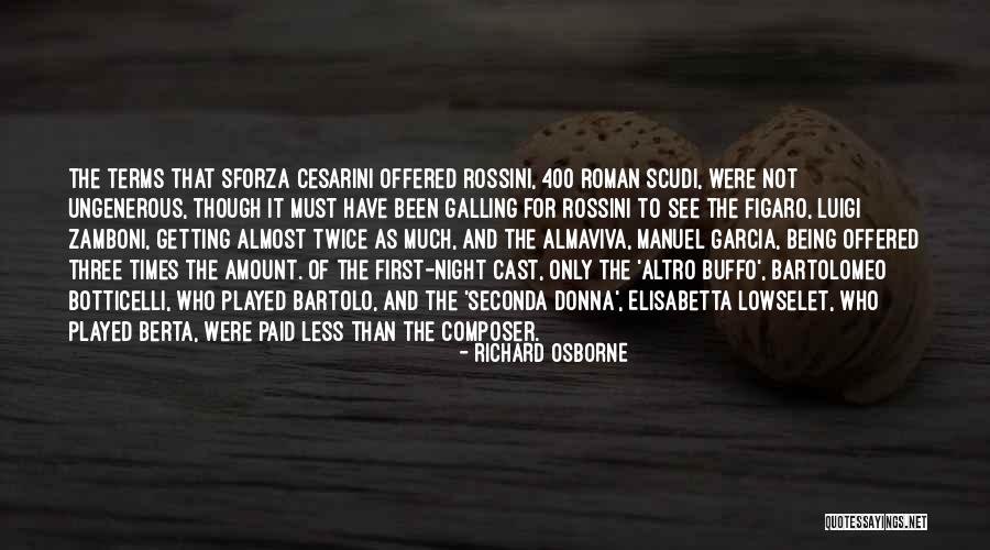 Barbiere Di Siviglia Quotes By Richard Osborne Barbiere Di Siviglia Quotes By Richard Osborne