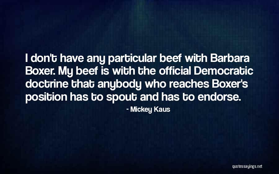 Barbieri School Quotes By Mickey Kaus Barbieri School Quotes By Mickey Kaus