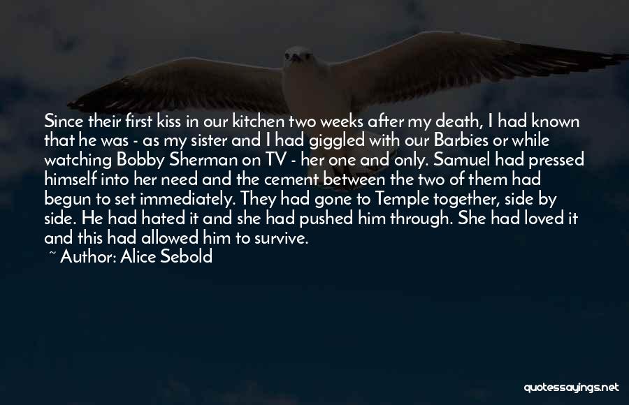 Barbies Quotes By Alice Sebold