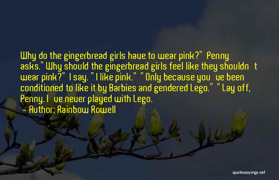 Barbies Quotes By Rainbow Rowell