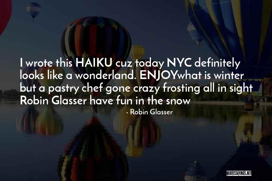 Barbital Quotes By Robin Glasser Barbital Quotes By Robin Glasser