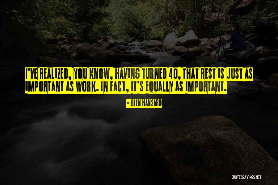 Barbiturate Drugs Quotes By Glen Hansard Barbiturate Drugs Quotes By Glen Hansard