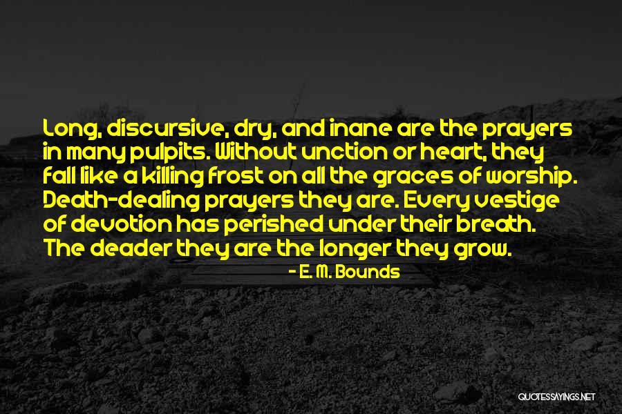 Barbora Kovarikova Quotes By E. M. Bounds Barbora Kovarikova Quotes By E. M. Bounds
