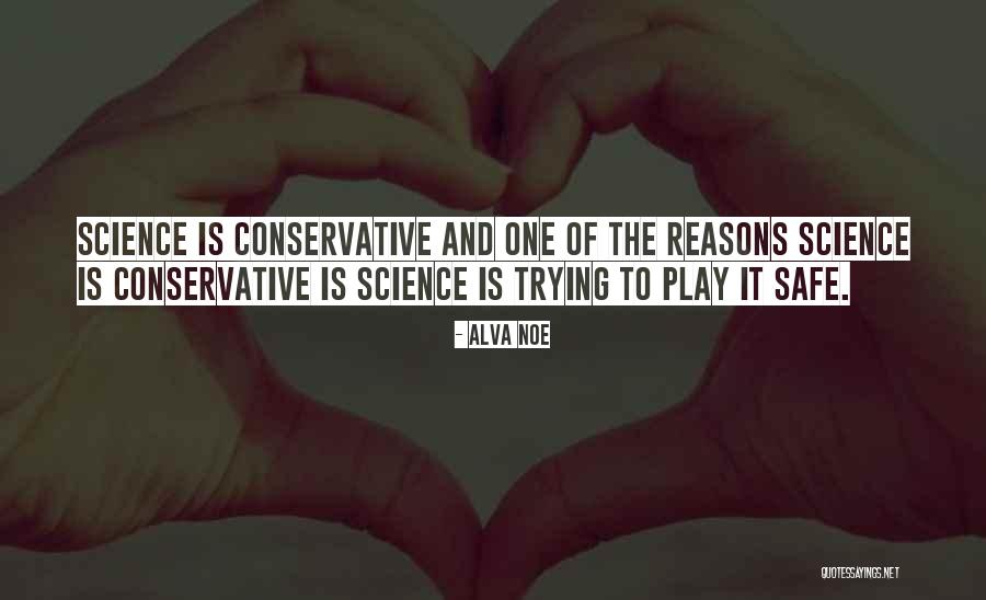 Barbora Zahlavova Quotes By Alva Noe Barbora Zahlavova Quotes By Alva Noe