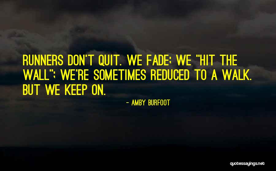 Barboza Boxer Quotes By Amby Burfoot Barboza Boxer Quotes By Amby Burfoot