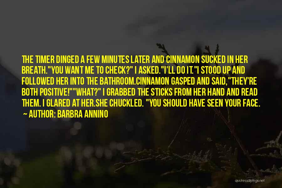 Barbra Annino Quotes 799297