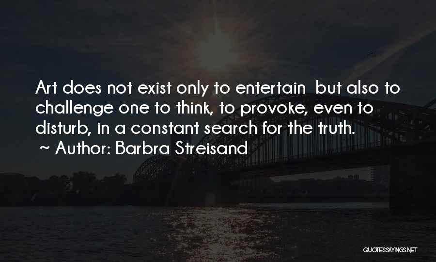 Barbra Quotes By Barbra Streisand