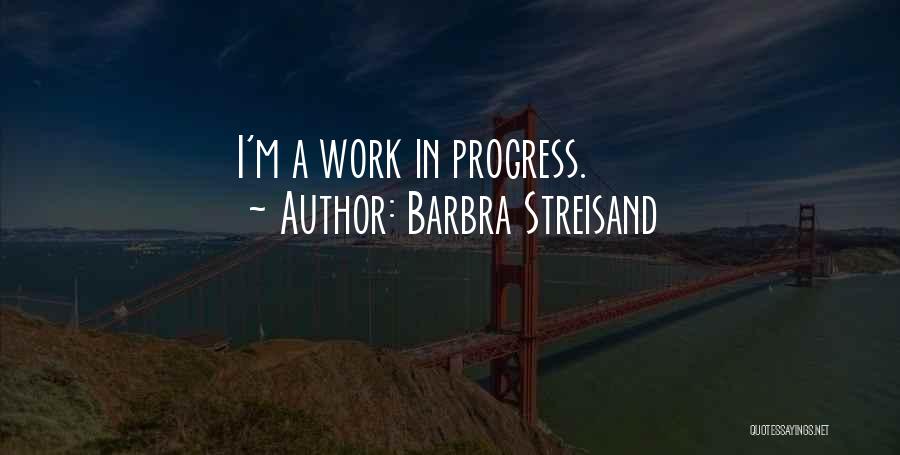 Barbra Streisand Quotes 1010422