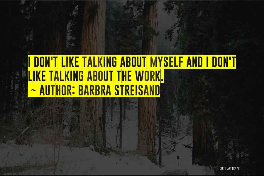 Barbra Streisand Quotes 1415469