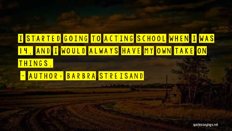 Barbra Streisand Quotes 2046893