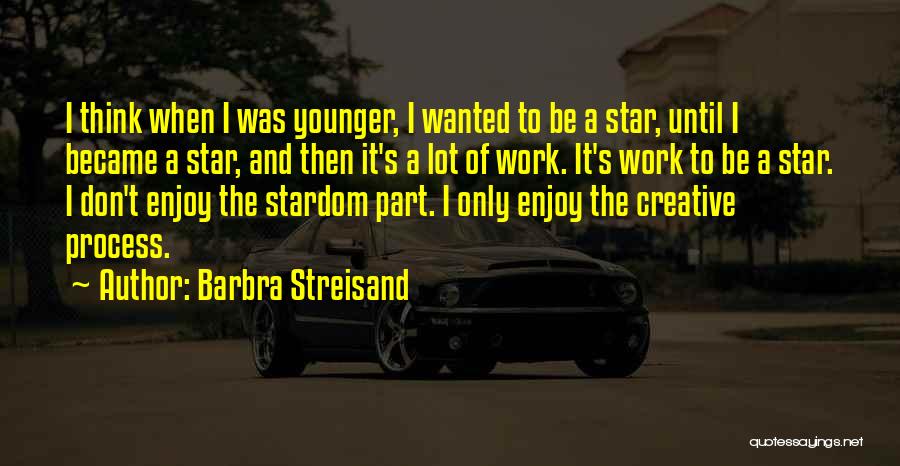 Barbra Streisand Quotes 2244679