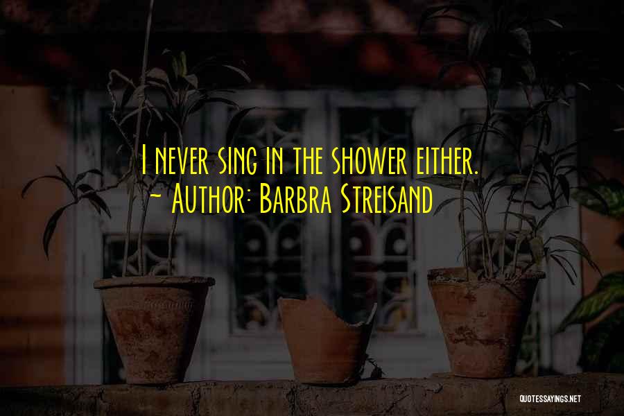 Barbra Streisand Quotes 534103