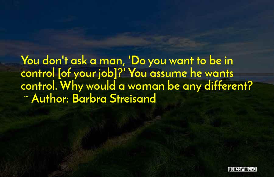 Barbra Streisand Quotes 697735