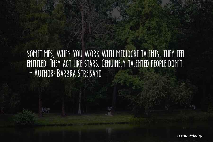 Barbra Streisand Quotes 893722