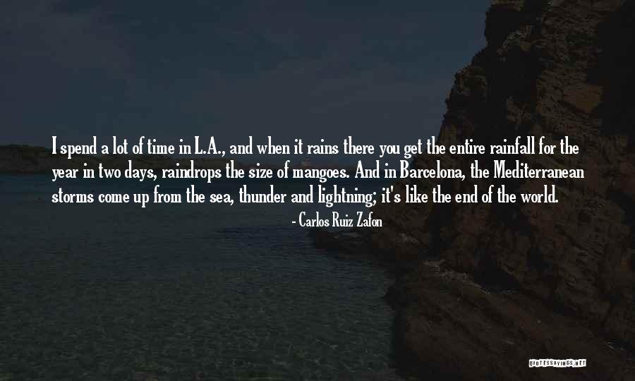 Barcelona Quotes By Carlos Ruiz Zafon