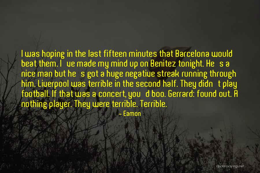 Barcelona Quotes By Eamon