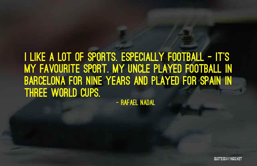 Barcelona Quotes By Rafael Nadal