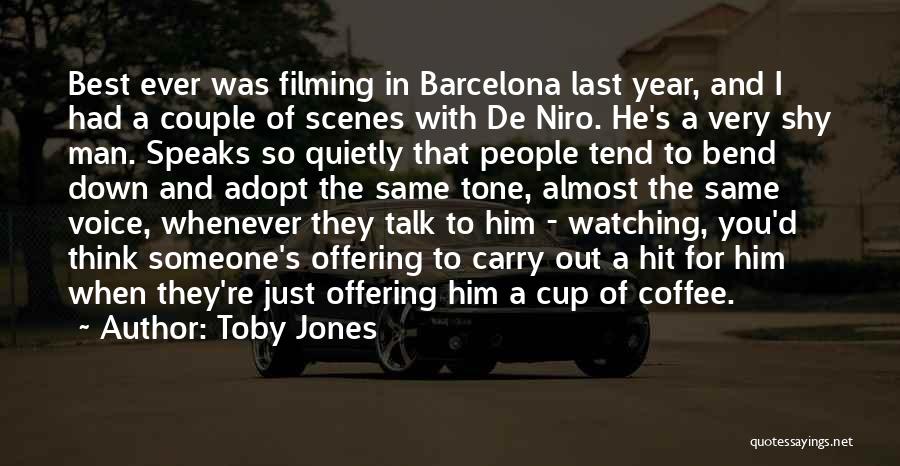 Barcelona Quotes By Toby Jones