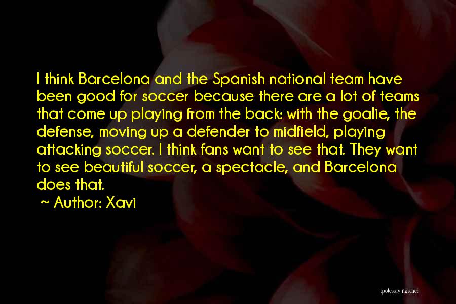 Barcelona Soccer Quotes By Xavi