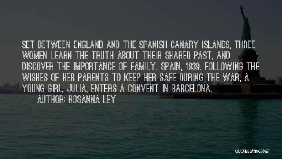 Barcelona Spain Quotes By Rosanna Ley