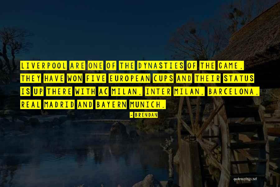 Barcelona Vs Real Madrid Quotes By Brendan Barcelona Vs Real Madrid Quotes By Brendan