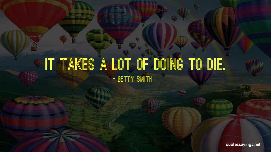 Barcheski Iron Quotes By Betty Smith Barcheski Iron Quotes By Betty Smith