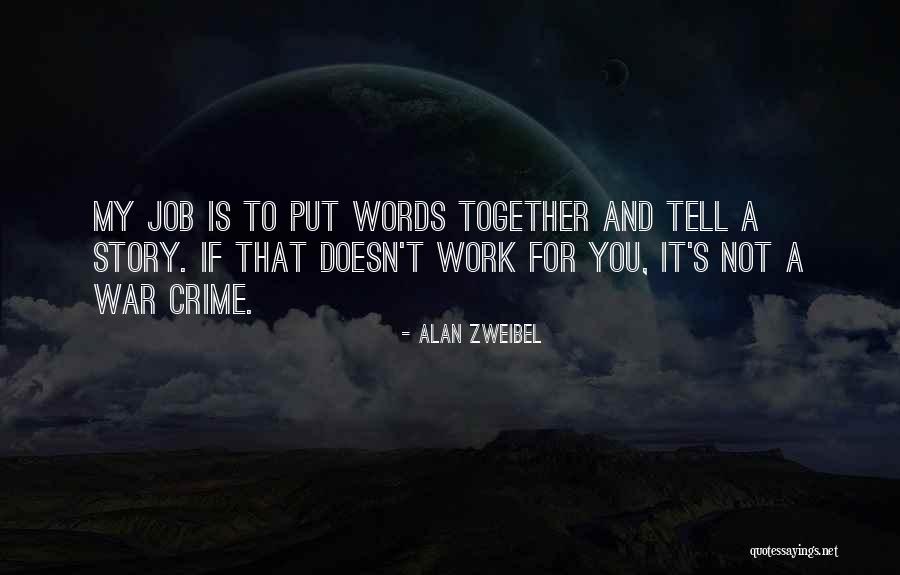 Barchester Towers Study Quotes By Alan Zweibel Barchester Towers Study Quotes By Alan Zweibel