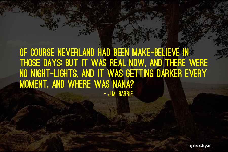 Barchino Ayala Quotes By J.M. Barrie Barchino Ayala Quotes By J.M. Barrie