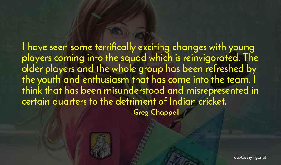 Barchino Bic 245 Quotes By Greg Chappell Barchino Bic 245 Quotes By Greg Chappell