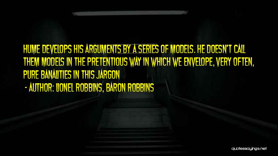 Barchino San Francisco Quotes By Lionel Robbins, Baron Robbins