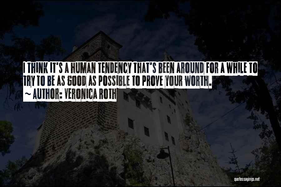 Barchino San Francisco Quotes By Veronica Roth