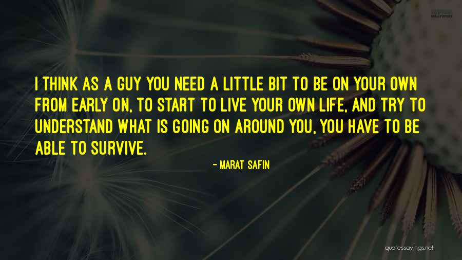 Barciszewski Quotes By Marat Safin Barciszewski Quotes By Marat Safin