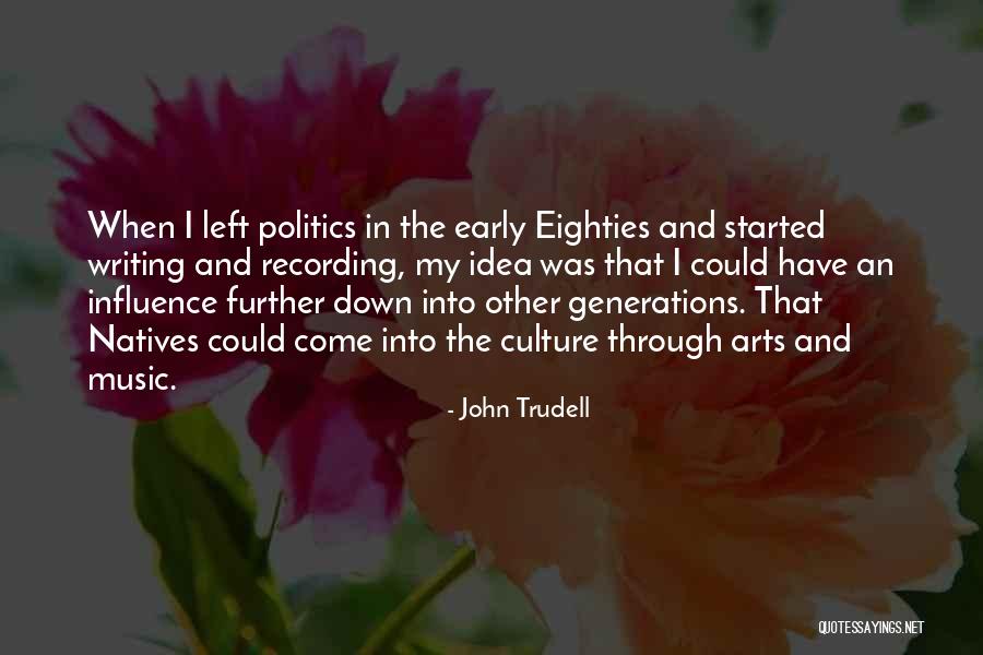 Barclays Bank Quotes By John Trudell Barclays Bank Quotes By John Trudell