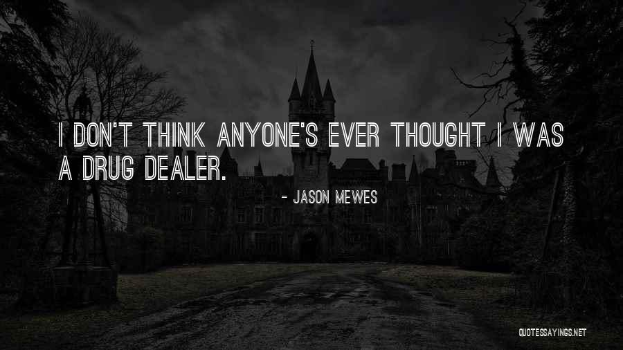 Barcombs Quotes By Jason Mewes Barcombs Quotes By Jason Mewes