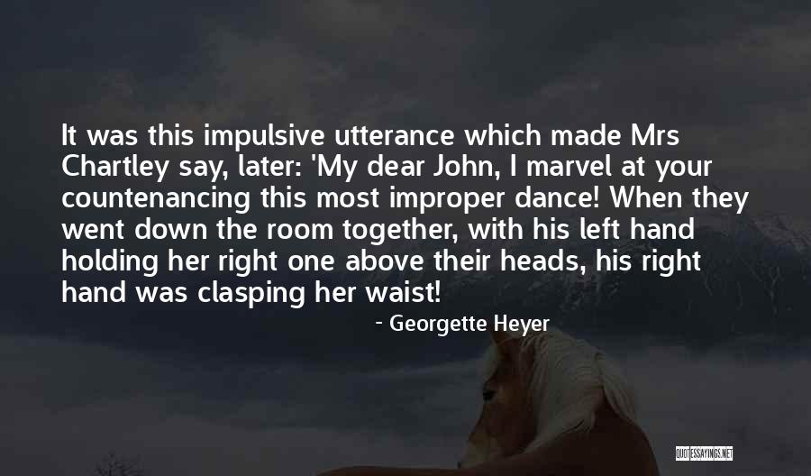 Barcos Vikingos Quotes By Georgette Heyer Barcos Vikingos Quotes By Georgette Heyer