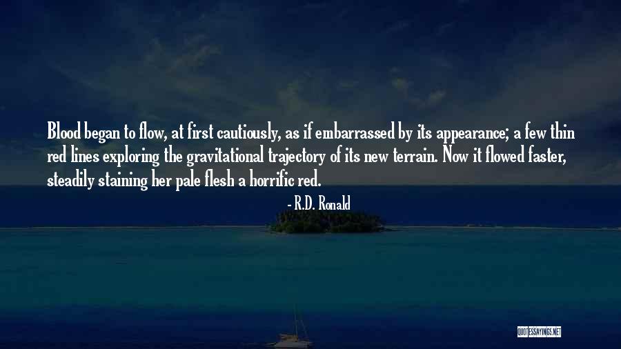 Barczak Lane Quotes By R.D. Ronald Barczak Lane Quotes By R.D. Ronald