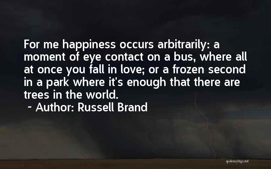 Bardak Oyunu Quotes By Russell Brand