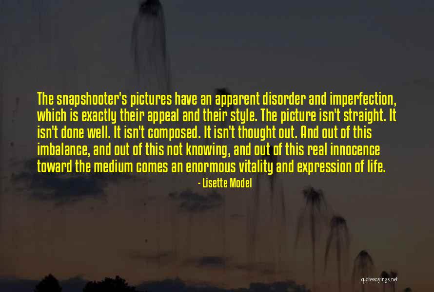 Bardana Planta Quotes By Lisette Model Bardana Planta Quotes By Lisette Model