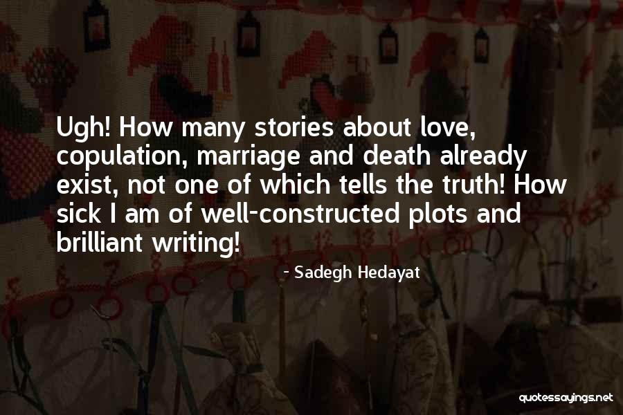 Bardaroy Quotes By Sadegh Hedayat Bardaroy Quotes By Sadegh Hedayat